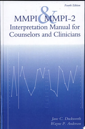 MMPI & MMPI-2 Interpretation Manual for Counselors and Clinicians