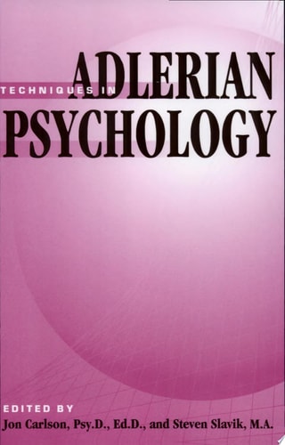 Techniques in Adlerian Psychology