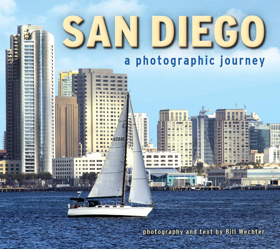 San Diego A Photographic Journey