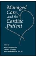 Managed Care & the Cardiac Patient