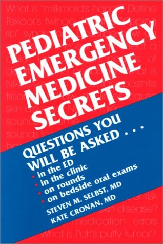 Pediatric Emergency Medicine Secrets