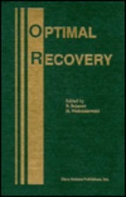 Optimal Recovery: Proceedings of the Second International Symposium, Varna, May 29-June 2, 1989