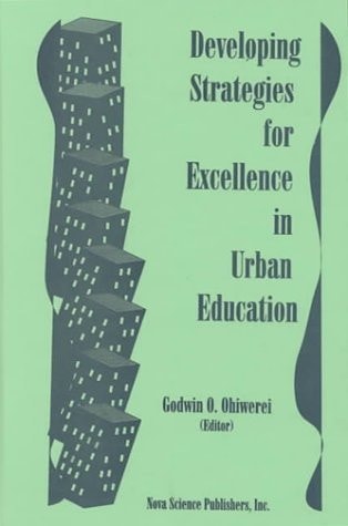 Developing Strategies for Excellence in Urban Education