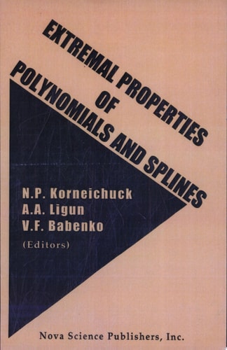 Extremal Properties of Polynomials and Splines