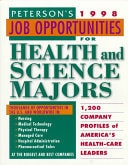 Peterson's Job Opportunities for Health and Science Majors, 1998