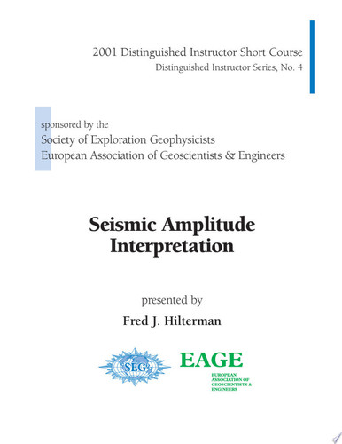 Seismic Amplitude Interpretation 2001 Distinguished Instructor Short Course