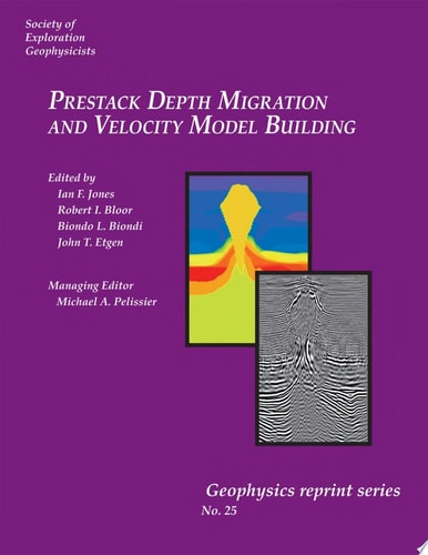 Prestack Depth Migration and Velocity Model Building