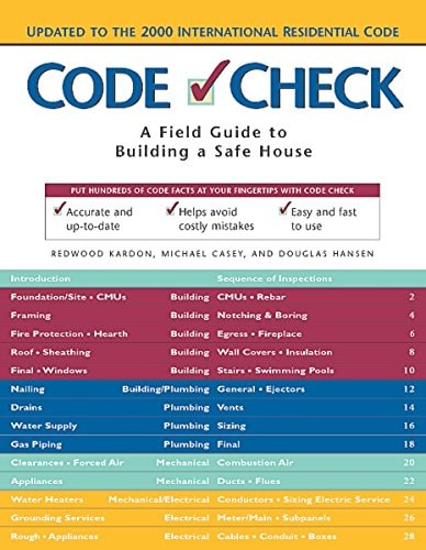 Code Check A Field Guide to Building a Safe House