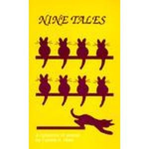 Nine Tales A Collection of Stories