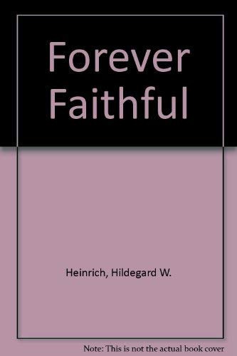 Forever Faithful