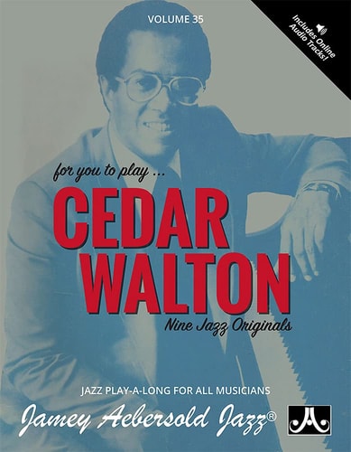 Jamey Aebersold Jazz -- Cedar Walton, Vol 35 Book & Online Audio