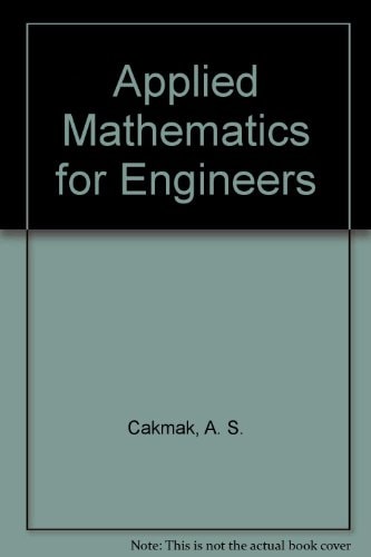 Applied Mathematics for Engineers