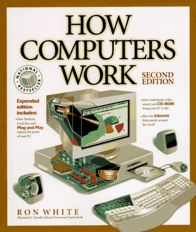 How Computers Work (How It Works Series (Emeryville, Calif.).)