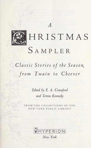 Christmas Sampler Classic Stories of the Season, From Twain to Cheevers