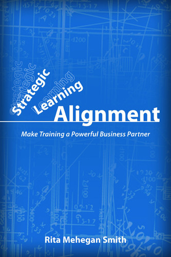 Strategic Learning Alignment Make Training a Powerful Business Partner