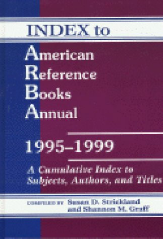 Index to ARBA 1995-1999 (Index to American Reference Books Annual)