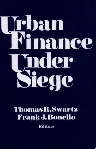 Urban Finance Under Siege
