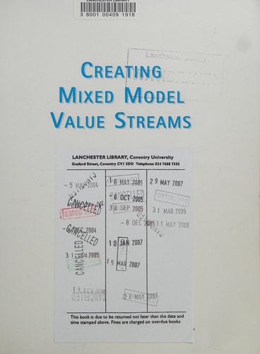Creating Mixed Model Value Streams Practical Lean Techniques for Building to Demand