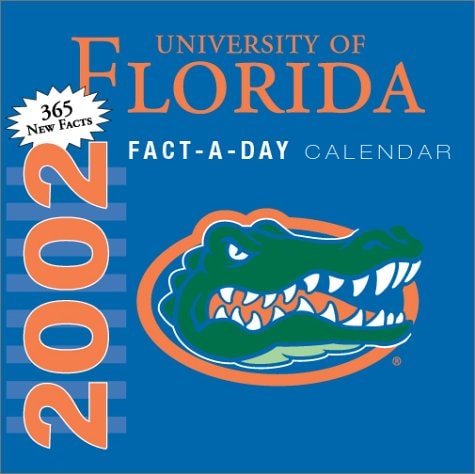University of Florida 2002 Calendar