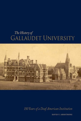 The History of Gallaudet University