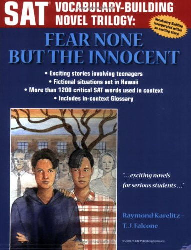 SAT Vocabulary-building Novel Trilogy Fear none but the innocent