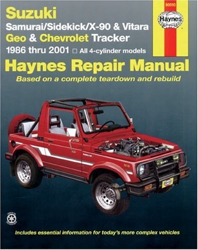 Suzuki Samurai/Sidekick/X-90 & Geo & Chevrolet Tracker 1986 thru 2001: All 4-cylinder models