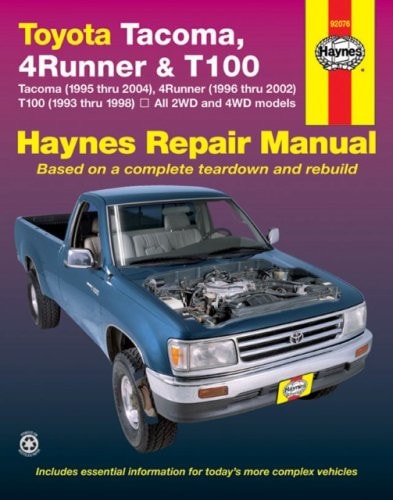 Toyota Tacoma (1995 thru 2004), 4Runner (1996 thru 2002) & T100 (1993 thru 1998) All 2WD and 4WD models
