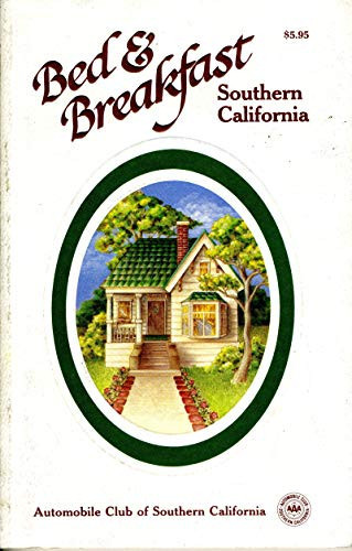 Bed and Breakfast Book Southern California