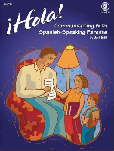 Hola! Communicating with Spanish-speaking Parents