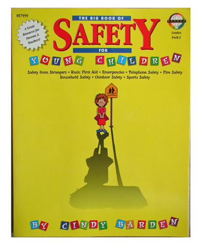 The Big Book of Safety for Young Children