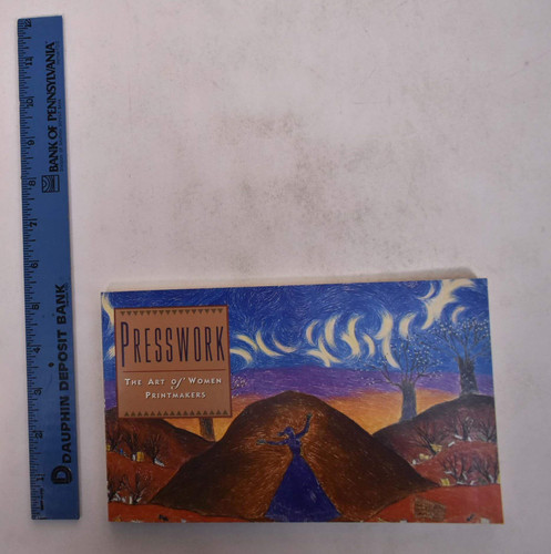 Presswork: The Art of Women Printmakers