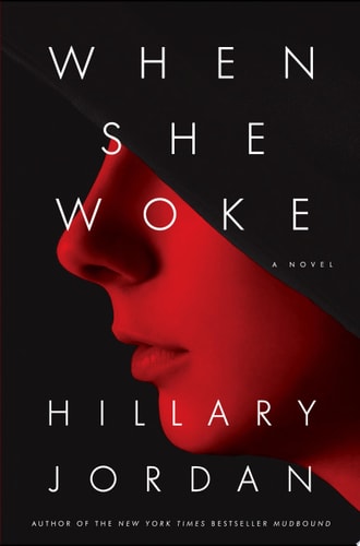 When She Woke A Novel
