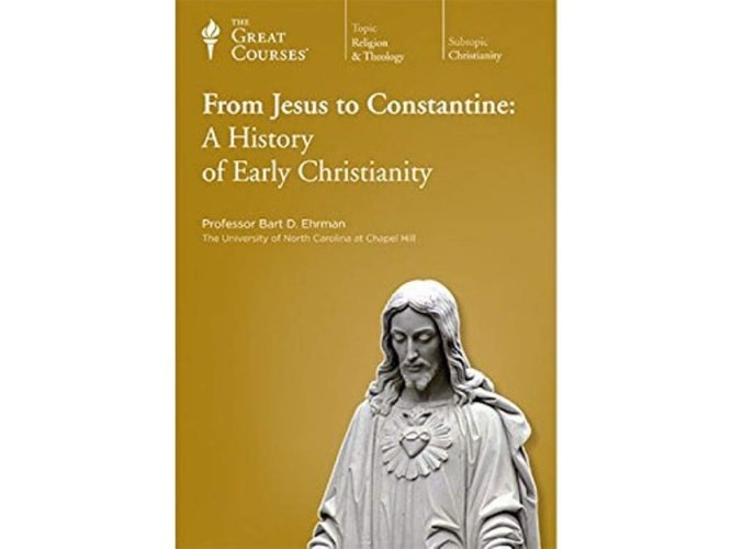 From Jesus to Constantine: A History of Early Christianity
