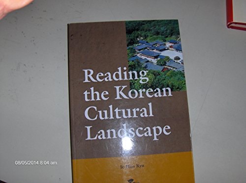 Reading the Korean Cultural Landscape