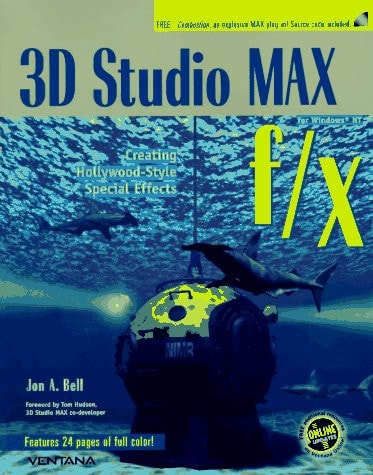 3D Studio MAX F/x for Windows NT Creating Hollywood-style Special Effects