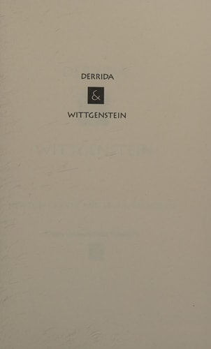 Derrida and Wittgenstein