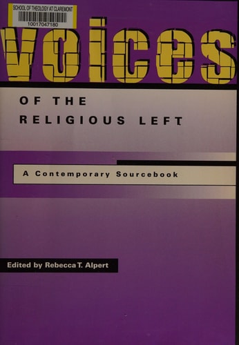 Voices of the Religious Left A Contemporary Sourcebook