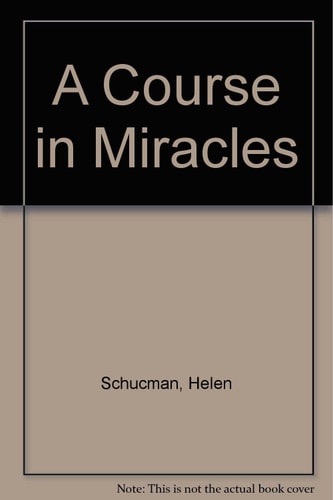 A Course in Miracles
