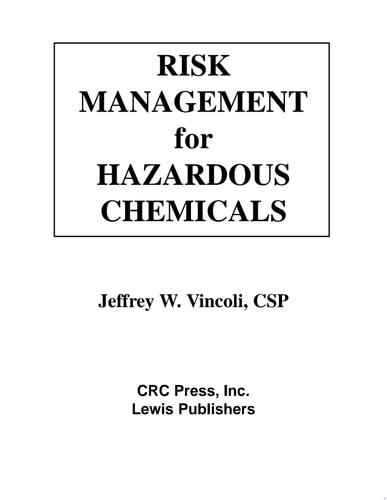 Risk Management for Hazardous Chemicals