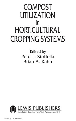 Compost Utilization In Horticultural Cropping Systems