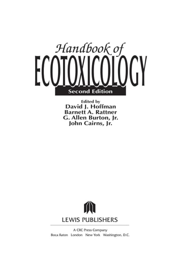 Handbook of Ecotoxicology, Second Edition