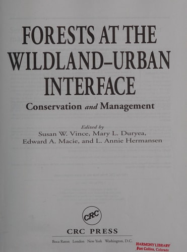 Forests at the Wildland-Urban Interface Conservation and Management