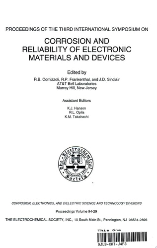 Proceedings of the Third International Symposium on Corrosion and Reliability of Electronic Materials and Devices