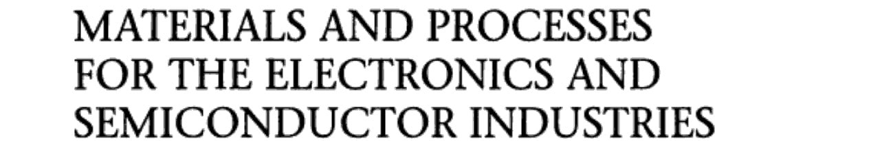 Environmental Issues with Materials and Processes for the Electronics and Semiconductor Industries Proceedings of the Fourth International Symposium