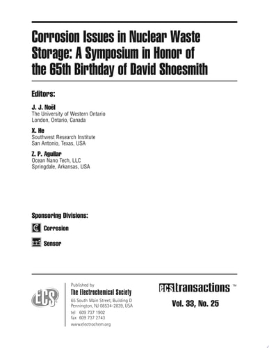 Corrosion Issues in Nuclear Waste Storage: A Symposium in Honor of the 65th Birthday of David Shoesmith