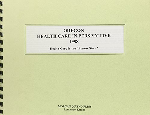 Oregon Health Care Perspective, 1998
