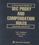 A Practical Guide to Sec Proxy and Compensation Rules: 2001 Supplement
