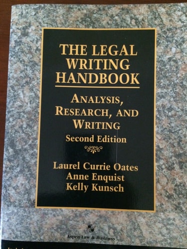 The Legal Writing Handbook Research, Analysis, and Writing
