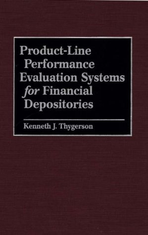 Product-Line Performance Evaluation Systems for Financial Depositories