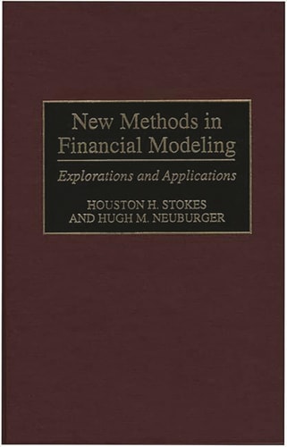 New Methods in Financial Modeling: Explorations and Applications